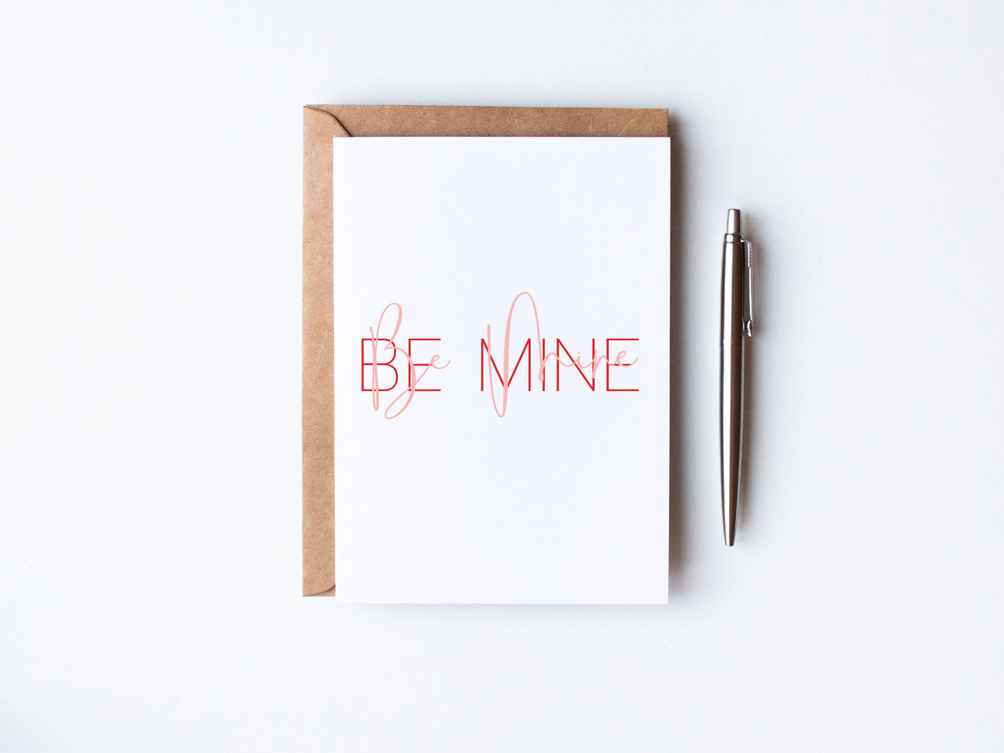 Be Mine Valentines Card written in 2 shades of pink