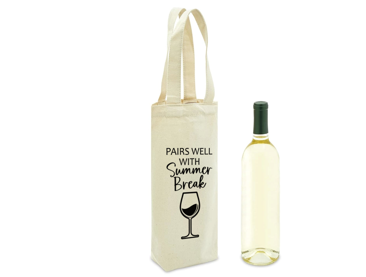 Wine bag says pairs well with summer break - end of year gift for a teacher